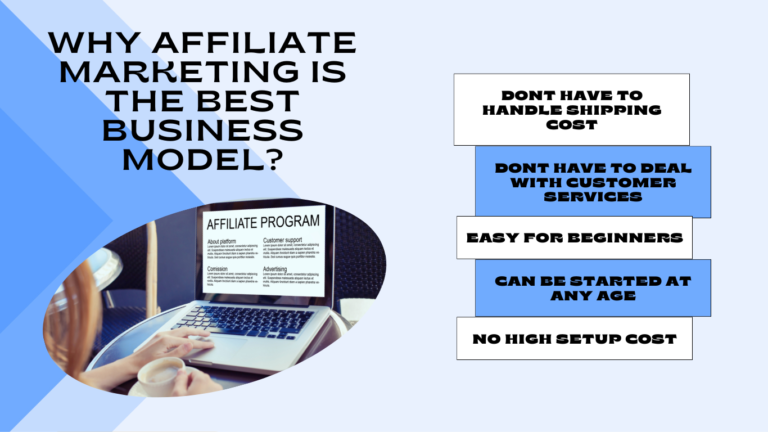 Why Affiliate Marketing Is The Best Business Model?